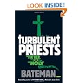 Turbulent Priests