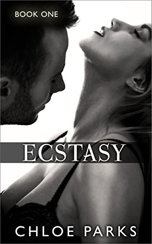 Ecstasy, by Chloe Parks