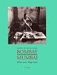 Bombay, Mumbai: Bilder einer Megastadt