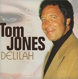 Wonderful Music of Tom Jones/Delilah - Tom Jones