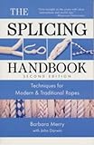 The splicing handbook : techniques for modern and traditional ropes