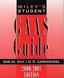 Wiley`s Student GAAS Guide