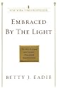 Embraced by the Light