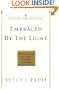 Embraced by the Light