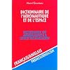 Dictionnaire de l'a�ronautique et de l'espace, volume 2 : 50.000 traductions (francais/anglais)