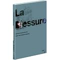 La Blessure