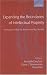 Expanding the Boundaries of Intellectual Property: Innovation Policy for the Knowledge Society