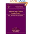 Allergens and Allergen Immunotherapy (Clinical Allergy and Immunology) by  Samuel C. Bukantz, Richard F. Lockey, and Jean Bousquet