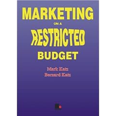Marketing on a Restricted Budget