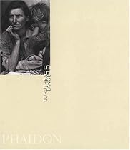 Dorothea Lange (Phaidon 55's)
