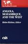 Angola, Mozambique, and the West (The Washington Papers)