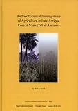Archaeobotanical investigations of agriculture at Late Antique Kom el-Nana (Tell el-Amarna)