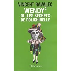 Wendy 2 ou les Secrets de Polichinelle