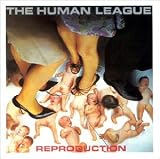 Reproduction-Remastered - the Human League