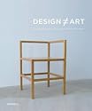 Design Art: Functional Objects from Donald Judd to Rachel Whiteread
