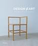 Design Art: Functional Objects from Donald Judd to Rachel Whiteread