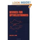 Devices for Optoelectronics (Optical Science and Engineering) by  Wallace B. Leigh, Leigh, and W. Leigh