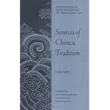 Sources of Chinese Tradition: v.1: Vol 1 (Records of Civilization Sources & Study)by W T Debary