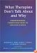 What Therapists Don't Talk About And Why: Understanding Taboos That Hurt Us And Our Clients