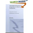 International Economic Integration in Historical Perspective (Routledge Explorations in Economic History) by D.m.p Mccarthy