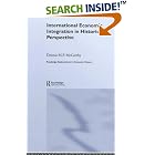 Click here to buy International Economic Integration in Historical Perspective (Routledge Explorations in Economic History) by  D.m.p Mccarthy.