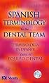 Spanish Terminology for the Dental Team