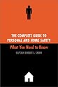 The Complete Guide to Personal and Home Safety: What You Need to Know