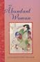An Abundant Woman