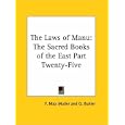 The Laws of Manu: The Sacred Books of the East Part Twenty-Five