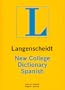 Langenscheidt's New College Dictionary Spanish: Spanish-English English-Spanish (Spanish Edition)