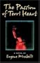 The Passion of Terri Heart