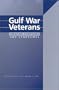 Gulf War Veterans: Treating Symptoms and Syndromes