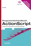 Programmierhandbuch ActionScript. Leitfaden für die Programmierung von Flash MX-Anwendungen