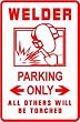 WELDER PARKING sign * st metal construction