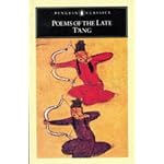 Poems of the Late T'ang (Classics)