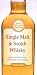 Single Malt and Scotch Whisky: Select and Savour Over 200 Brands and Varieties