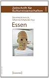 Essen: Zeitschrift für Kulturwissenschaften, Heft 1/2012