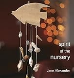 Spirit of the nursery