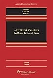 Antitrust Analysis: Problems, Text, and Cases, Seventh Edition (Aspen Casebook)