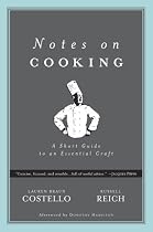 Notes on Cooking: A Short Guide to an Essential Craft (Notes on...)