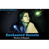 Enchanted Secrets (Witches Of Bayport)