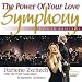 Search : The Power of Your Love Symphony: Live in Australia
