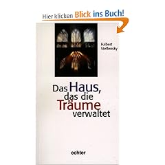 Das Haus, das die Tr�ume verwaltet