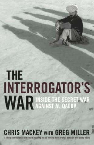 Image of: The Interrogator's War: Breaking Al-Qaeda in Afghanistan