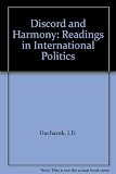 Discord and harmony : readings in international politics