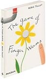 ISBN: 0714860719 - The Game of Finger Worms (Game Of... (Phaidon))