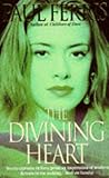 The divining heart