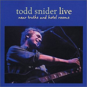 Todd Snider - Near Truths And Hotel Rooms - Zortam Music