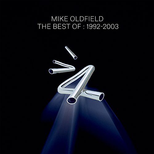 Mike Oldfield - Best Of Mike Oldfield: 1992-03 - Zortam Music