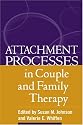 Attachment Processes in Couple and Family Therapy